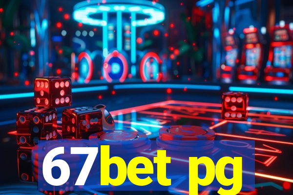 67bet pg